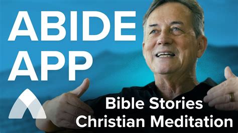 Abide: A Christian Meditation App Powered By the Bible .